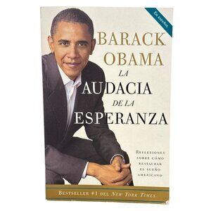 La Audacia De La Esperanza Libro En Español Por Barack Obama